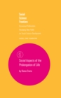 Image for Social Aspects of the Prolongation of Life