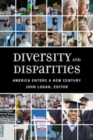 Image for Diversity and Disparities: America Enters a New Century: America Enters a New Century