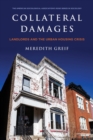 Image for Collateral Damages: Landlords and the Urban Housing Crisis