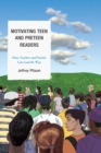 Image for Motivating Teen and Preteen Readers: How Teachers and Parents Can Lead the Way