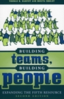 Image for Building teams, building people: expanding the fifth resource