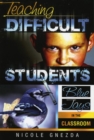 Image for Teaching difficult students: blue jays in the classroom