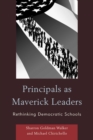 Image for Principals as Maverick Leaders