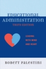 Image for Educational Administration: Leading with Mind and Heart