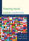Image for Shaping Social Justice Leadership: Insights of Women Educators Worldwide