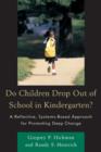 Image for Do Children Drop Out of School in Kindergarten?