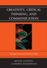 Image for Creativity, critical thinking, and communication: strategies to increase students&#39; skills