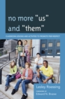 Image for No More &quot;Us&quot; and &quot;Them&quot;