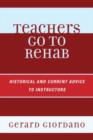 Image for Teachers Go to Rehab