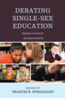 Image for Debating Single-Sex Education