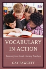 Image for Vocabulary in Action : Lessons from Great Literacy Teachers