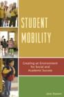 Image for Student mobility  : an environment for social and academic success