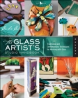 Image for The glass artist&#39;s studio handbook: traditional and contemporary techniques for working with glass