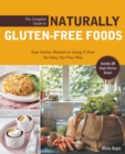 Image for The Complete Guide to Naturally Gluten-Free Foods