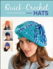 Image for Quick-Crochet Hats: Complete Instructions for 8 Styles