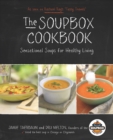Image for The Soupbox cookbook: sensational soups for healthy living