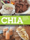 Image for Chia: boost stamina, aid weight loss, improve digestion : 75 recipes