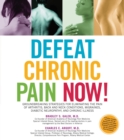 Image for Defeat Chronic Pain Now!