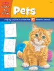 Image for Pets: learn to draw and color 23 favorite animals, step by easy step, shape by simple shape!
