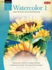 Image for Watercolor 1: learn the basics of watercolor painting : HT265