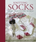 Image for Knitting socks from around the world