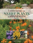 Image for Landscaping with native plants of Minnesota