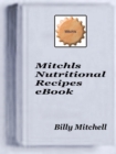 Image for Mitchls Nutritional Recipes