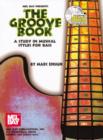 Image for Groove Book a Study in Musical Styles Fo
