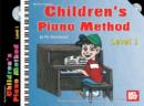 Image for Children&#39;s Piano Method Level 1