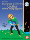 Image for Bluegrass &amp; Country Guitar For The Young Beginner
