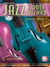 Image for Jazz Fiddle Wizard Junior, Book 1