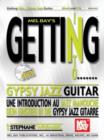 Image for Getting Into Gypsy Jazz Guitar: Une Introduction Au Jazz Manouche Dein Einstieg In Die Gypsy Jazz Gitarre.