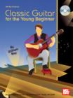 Image for Classic Guitar For The Young Beginner.