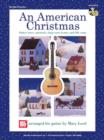 Image for An American Christmas: Shaker Tunes, Spirituals, Shape-Note Hymns, and Folk Songs.