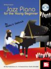 Image for Jazz Piano for the Young Beginner