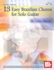 Image for 13 Easy Brazilian Choros for Solo Guitar
