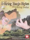Image for 5-string Banjo Styles for 6-string Guitar