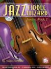 Image for Jazz Fiddle Wizard Junior Book 2