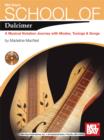 Image for School Of Dulcimer : A Musical Notation Journey