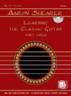 Image for Aaron Shearer Learning the Classic Guitar Part 3