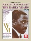 Image for Wes Montgomery the Early Years