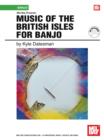 Image for Music of the British Isles for Banjo