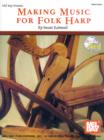 Image for Making Music for Folk Harp