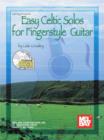 Image for Easy Celtic Solos for Fingerstyle Guitar