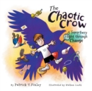 Image for The Chaotic Crow : A Topsy-Turvy Flight through Change