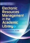 Image for Electronic Resources Management in the Academic Library