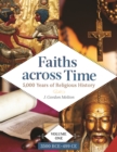 Image for Faiths across Time : 5,000 Years of Religious History [4 volumes]