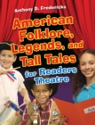 Image for American Folklore, Legends, and Tall Tales for Readers Theatre