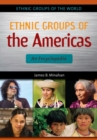 Image for Ethnic Groups of the Americas : An Encyclopedia