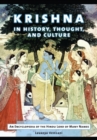 Image for Krishna in history, thought, and culture  : an encyclopedia of the Hindu lord of many names
